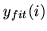 $y_{fit}(i)$