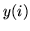 $y(i)$