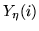 $Y_{\rm\eta }(i)$