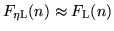 $F_{\rm \eta L}(n) \approx F_{\rm L}(n)$