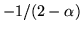 $-1/(2-\alpha)$