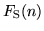 $F_{\rm S}(n)$
