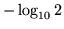 $-\log_{10}2$