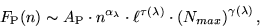 \begin{displaymath}
F_{\rm P}(n) \sim A_{\rm P} \cdot n^{\alpha_{\lambda}}\cdot...
...au(\lambda)}
\cdot \left(N_{max}\right )^{\gamma(\lambda)},
\end{displaymath}
