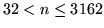 $32<n\leq 3162$
