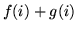 $f(i)+g(i)$