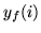 $y_f(i)$