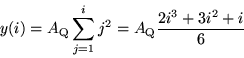 \begin{displaymath}
y(i)=A_{\rm Q}\sum_{j=1}^{i}j^{2}=A_{\rm Q}\frac{2i^{3}+3i^{2}+i}{6}
\end{displaymath}