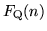 $F_{\rm Q}(n)$