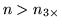 $n > n_{3\times }$