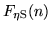 $F_{\rm\eta S}(n)$