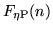 $F_{\rm\eta P}(n)$