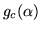 $g_c(\alpha)$
