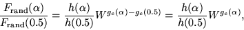 \begin{displaymath}
\frac{F_{\rm rand}(\alpha)}{F_{\rm rand}(0.5)}=\frac{h(\alph...
...c(\alpha)-g_c(0.5)}= \frac{h(\alpha)}{h(0.5)} W^{g_c(\alpha)},
\end{displaymath}