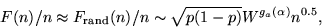 \begin{displaymath}
F(n)/n\approx F_{\rm rand}(n)/n\sim \sqrt{p(1-p)}W^{g_a(\alpha)}n^{0.5},
\end{displaymath}