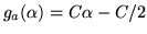$g_a(\alpha)=C\alpha-C/2$