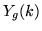 $Y_g(k)$