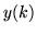 $y(k)$