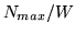 $N_{max}/W$