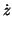 $\displaystyle {\dot z}$