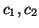 $c_1,c_2$