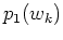 $p_1(w_k)$