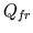 $ Q_{fr}$