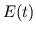 $ E(t)$